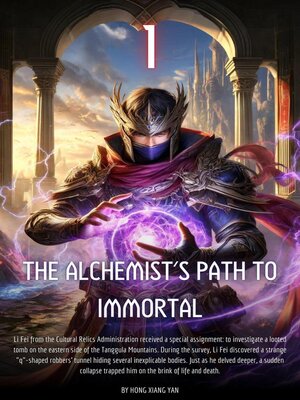 cover image of The Alchemist's Path to Immortal